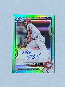 MATHEU NELSON 2021 BOWMAN DRAFT CHROME PROSPECT 1ST GREEN REFRACTOR AUTO /99 - Picture 1 of 2