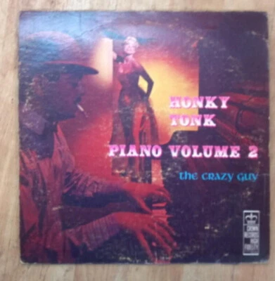 The Crazy Guy - Honky Tonk Piano Volume 2 - Crown Records (2) - CST 120 - LP, RE Foto 1 de 4