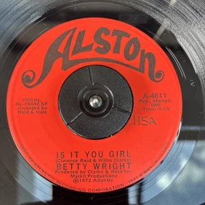 Betty Wright-Is It You Girl/Cryin' In My Sleep-7" vinyl single-Atlantic 1972-VG+ - Picture 1 of 1