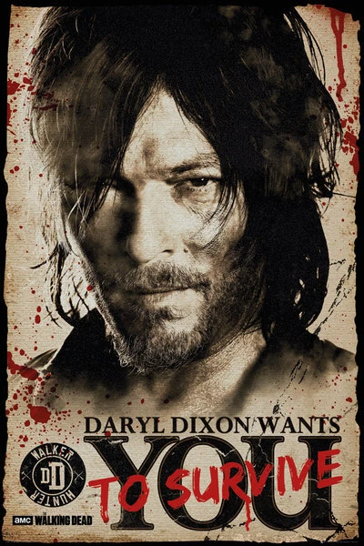 Poster The Walking Dead Daryl Dixon Wants You To Survive Norman Reedus Zombies - Image 1 of 1