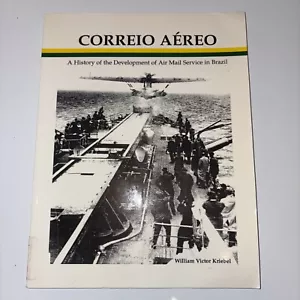 Correio aéreo: A history of the development of air mail service in Brazil - Picture 1 of 3
