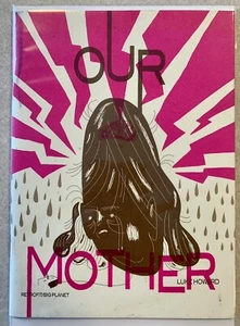 Our Mother - Luke Howard - 2016 - Independent Graphic Novel - Low Run - Bild 1 von 1