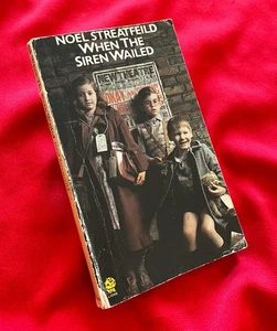 NOEL STREATFEILD WHEN THE SIREN WAILED VINTAGE 1974 PAPERBACK STREATFIELD - Imagen 1 de 2