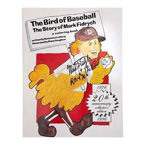 Mark Fidrych Signed "The Bird of Baseball" Book ROY 76 Inscribed DJR COA - Picture 1 of 7