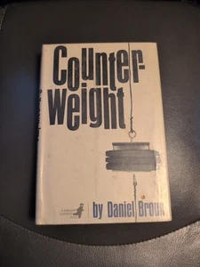 Counter Weight By Daniel Brown Hardcover 1962 - Picture 1 of 11