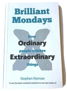 Brilliant Mondays Stephen Kiernan (Paperback) - Picture 1 of 2