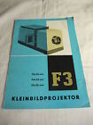 DDR Werbung Reklame Bedienungsanleitung Kleinbildprojektor F3 VEB Pentacon 1963
