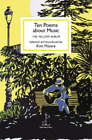 Kim Moore Ten Poems about Music (Paperback)