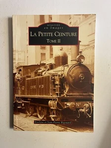 Rigouard, La Petite Ceinture, tome 2, Sutton, 2009. - Picture 1 of 1