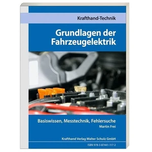 Grundlagen der Fahrzeugelektrik: Basiswissen, Messtechnik, Fehlersuche (Krafthan - Bild 1 von 1