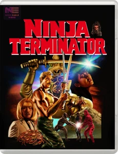 Ninja Terminator Blu-Ray Neon Eagle Video 1986 Godfrey Ho Hong Kong Action - Foto 1 di 1