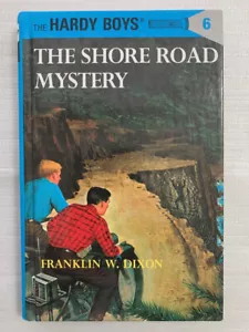 Hardy Boys: The Shore Road Mystery. No 6 The Hardy Boys Series by Franklin Dixon - Foto 1 di 3