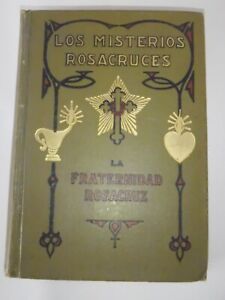 1930 MAX HEINDEL MISTERIOS ROSACRUCES  FIRST SPANISH EDITION !!!- ROSICRUCIANISM