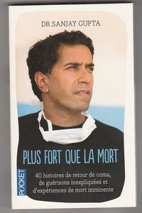 Plus fort que la mort Dr Sanjay Gupta - Bild 1 von 1