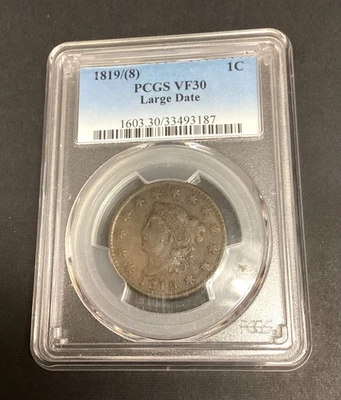 PCGS 1819/(8) One Cent VF30 Large Date - Image 1 of 4