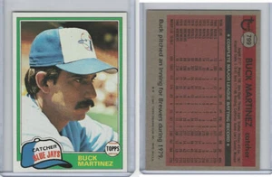 1981 Topps Traded Baseball, #799 Buck Martinez, Blue Jays - Picture 1 of 1