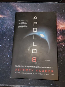 Apollo 8 : The Thrilling Story of the First Mission to the Moon by Jeffrey... - Picture 1 of 2