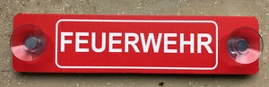 Aludibondschild mit Saugnäpfen: FEUERWEHR Saugschild fürs Auto Kfz - Bild 1 von 1