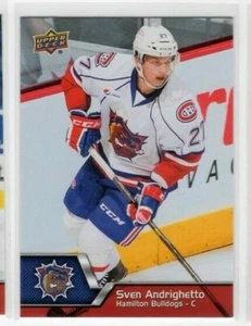 Base de hockey Sven Andrighetto 14-15 cubierta superior AHL SP #134 Hamilton Bulldogs - Imagen 1 de 1