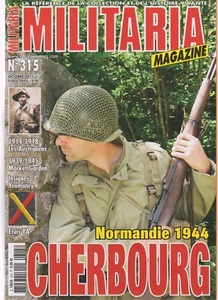 MILITARIA N°315 AUSTRALIENS 14-18 / CHERBOURG 44 / MARKET GARDEN / YEOMANRY  - Imagen 1 de 2
