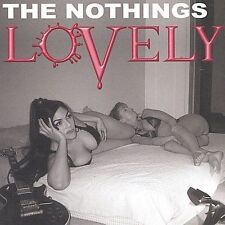 THE NOTHINGS CD/LOVELY/ORIGINAL 2001 GALAXY RECORDS/TN 1078/PUNK ROCK/NEW