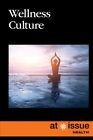Wellness Culture, Paperback By Cherenfant, Sabine (Edt), Like New Used, Free ...