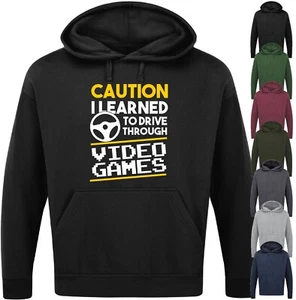 CAUTION I LEARNED TO DRIVE THROUGH VIDEO GAMES HOODIE Geek Nerd Mens Gaming Gift - Picture 1 of 17