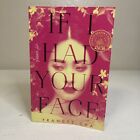 If I Had Your Face Taschenbuch Buch ARC von Frances Cha Ein Roman