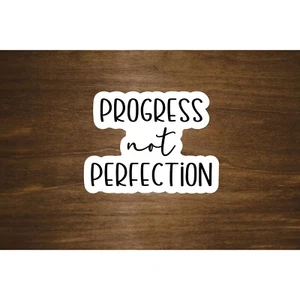 Progress Not Perfection Text Sticker Laptop, Water Bottle Sticker | Glossy Vinyl - Picture 1 of 2