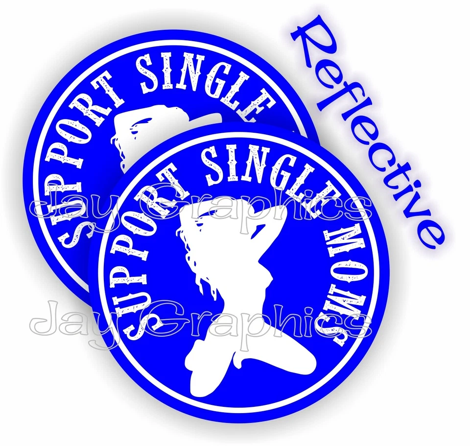 REFLECTIVE Hard Hat Stickers / I SUPPORT SINGLE MOMS / Funny Stripper Decals