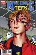 MACHINE TEEN #1 (2005) 1ST PRINTING BAGGED & BOARDED MARVEL COMICS