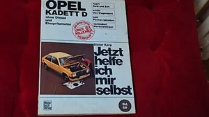 OPEL KADETT D REPARATURANLEITUNG JETZT HELFE ICH MIR SELBST DIETER KORB - Bild 1 von 1
