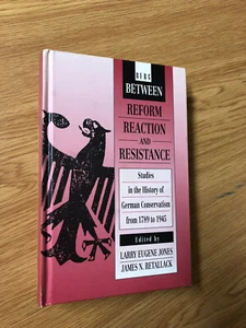 Between Reform Reaction and Resistance by L. Jones - Pub: Berg - 1993 - Hardback - Bild 1 von 1