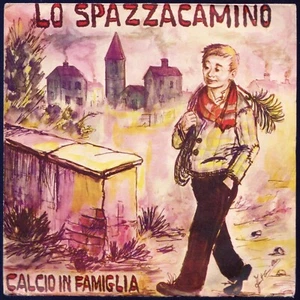 Der Schornsteinfeger Fußball in der Familie FRANCO TRINCALE 1965 FONOLA 7" Fait Camillo - Bild 1 von 10