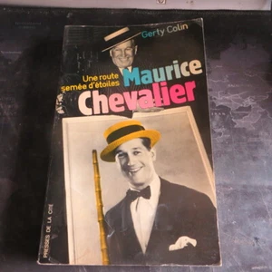 MAURICE CHEVALIER : UNE ROUTE SEMÉE D'ÉTOILES - Bild 1 von 6