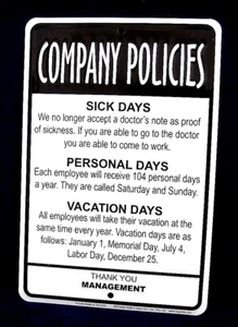 COMPANY POLICIES - *US MADE* Embossed Sign - Man Cave Garage Bar Shop Wall Decor - Picture 1 of 11