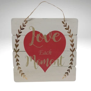 Rustic Decorative Wood Hanging Wall Art | Love Each Moment | 10.5" X 10.5" - Picture 1 of 6