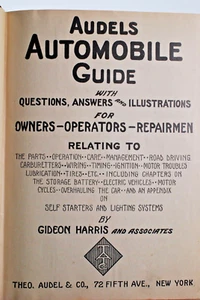 1915 Audels Automobile Guide With Questions & Answers. 1917 Reprint. - Picture 1 of 7