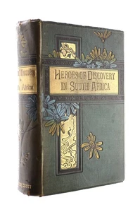 Heroes of Discovery in South Africa by Bell, N. - Picture 1 of 1