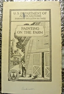 1925 US Department Agriculture Farmers' Bulletin No 1452 Gemälde auf dem Bauernhof - Bild 1 von 3