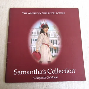 American Girls Collection SAMANTHA'S COLLECTION Keepsake Catalogue - Picture 1 of 3