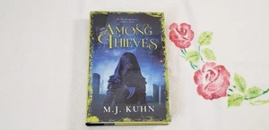 AMONG THIEVES by M. J. KUHN *SIGNED* - Picture 1 of 2