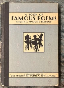 A BOOK OF FAMOUS POEMS - Compiled by Marjorie Barrows (1931 Hardback) - Picture 1 of 3