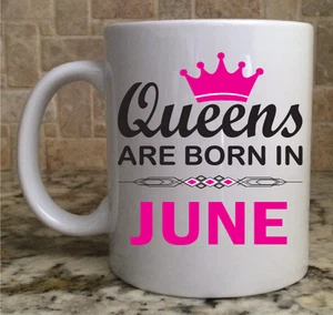 Keramik Kaffeebecher Tasse 11 Unzen weiß QUEENS ARE BORN IN JUNE tolles Geschenk neu - Bild 1 von 3