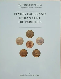 Fliegender Adler und Indianer Cent Stempel Sorten F.IND.ERS Bericht von L Steve & K Flynn - Bild 1 von 1
