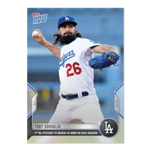2022 MLB TOPPS NOW 450 10 WINS TONY GONSOLIN LA DODGERS PRESALE - Picture 1 of 2