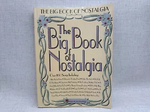 The Big Book of Nostalgia Over 160 Songs for Piano Vocal Guitar EUC 1995 Hal Leo - Picture 1 of 12