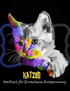 Katzen Malbuch fr Erwachsene Entspannung: stressabbauende Designs by Osmolax Raf - Picture 1 of 1
