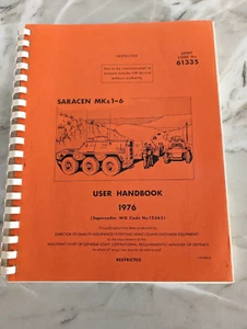 ALVIS SARACEN APC MKs 1-6, User Handbook Manual 1976, Army Code 61335, 149 Pages - Picture 1 of 6
