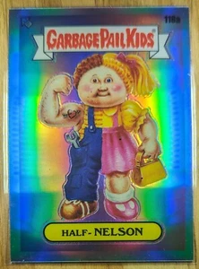 2020 Garbage Pail Kids Half Nelson #118a REFRACTOR Topps Chrome Series3 GPK 7774 - Picture 1 of 3